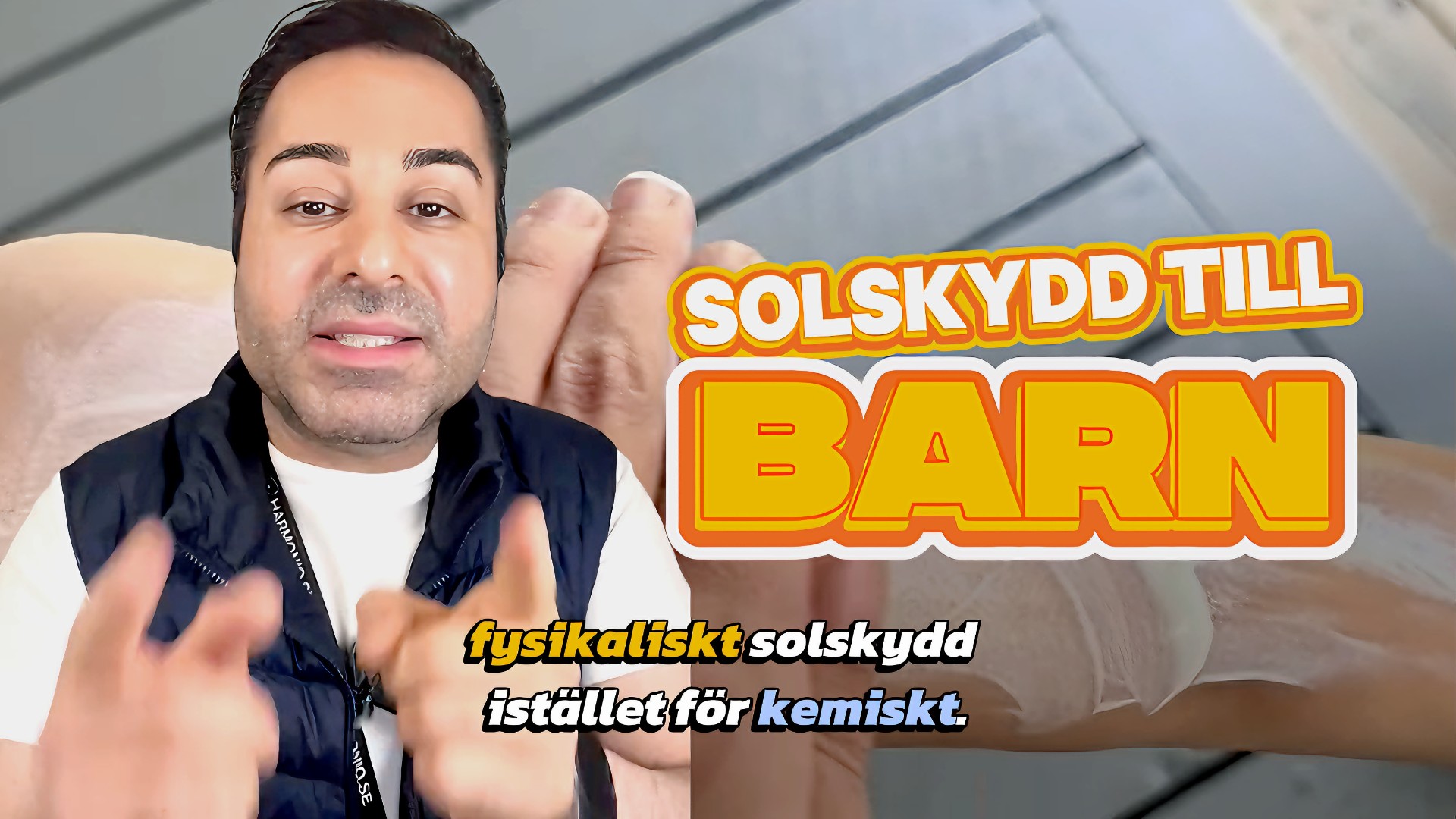 Välj fysikaliskt solskydd till barn